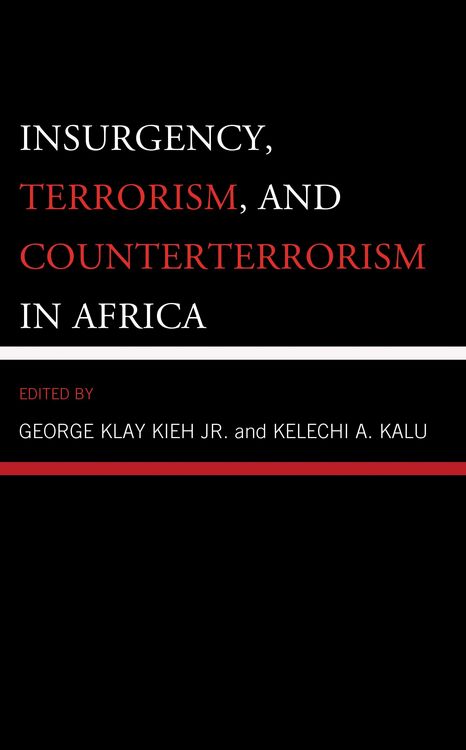 Produktbild: Insurgency, Terrorism, and Counterterrorism in Africa