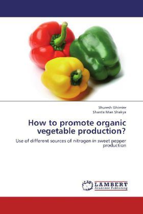 Produktbild: Ghimire, S: How to promote organic vegetable production?