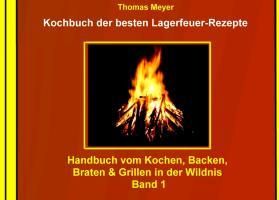 Produktbild: Kochbuch der besten Lagerfeuer-Rezepte