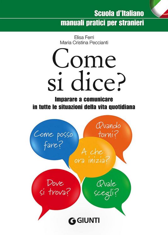 Produktbild: Come si dice? Imparare a comunicare in tutte le situazioni della vita quotidiana
