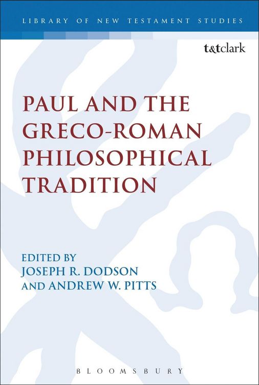 Produktbild: Paul and the Greco-Roman Philosophical Tradition