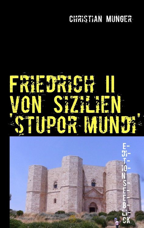 Produktbild: Friedrich II von Sizilien 'stupor mundi'