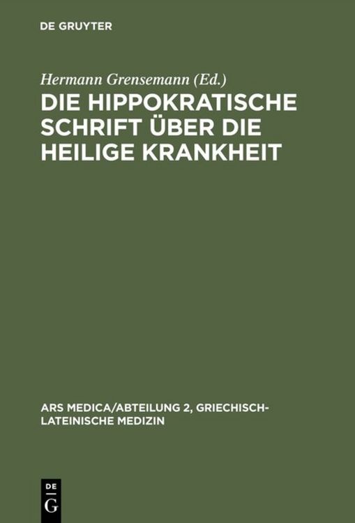 Produktbild: Die hippokratische Schrift &Uuml;ber die heilige Krankheit