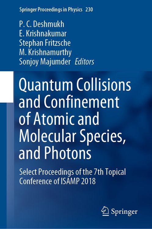 Produktbild: Quantum Collisions and Confinement of Atomic and Molecular Species, and Photons