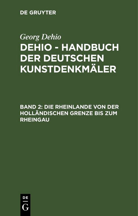 Produktbild: Die Rheinlande von der holl&auml;ndischen Grenze bis zum Rheingau