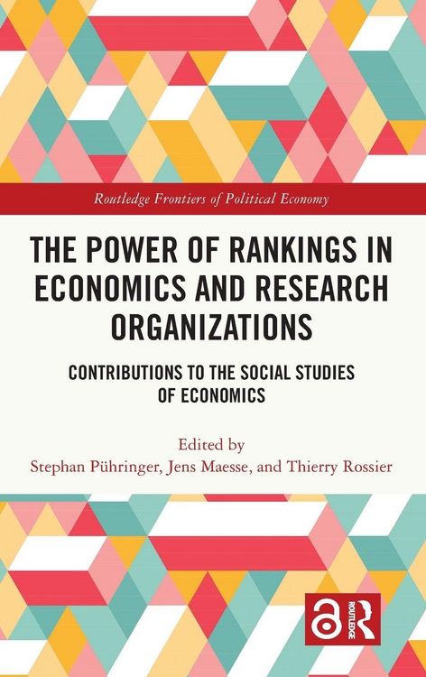 Produktbild: The Power of Rankings in Economics and Research Organizations