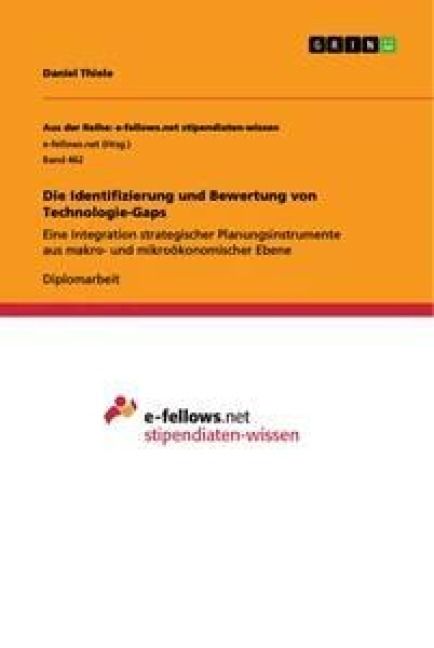 Produktbild: Die Identifizierung und Bewertung von Technologie-Gaps
