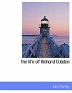 Produktbild: The Life of Richard Cobden