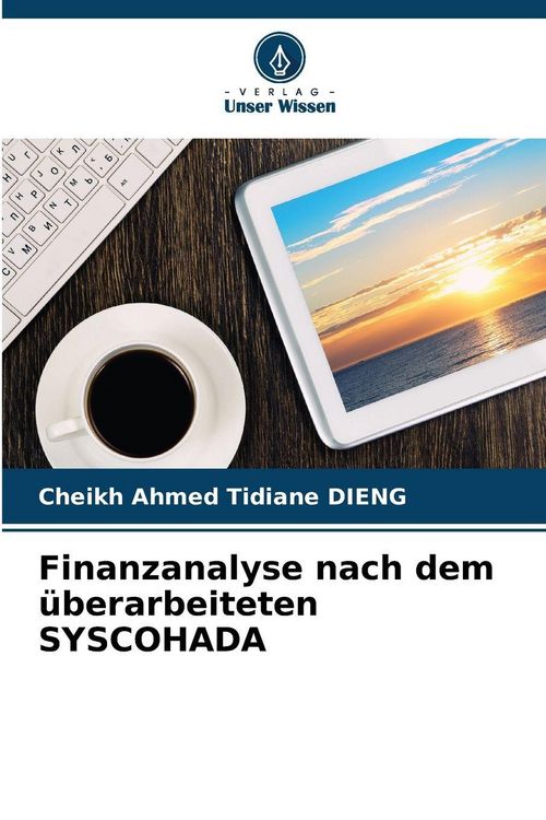 Produktbild: Finanzanalyse nach dem &uuml;berarbeiteten SYSCOHADA