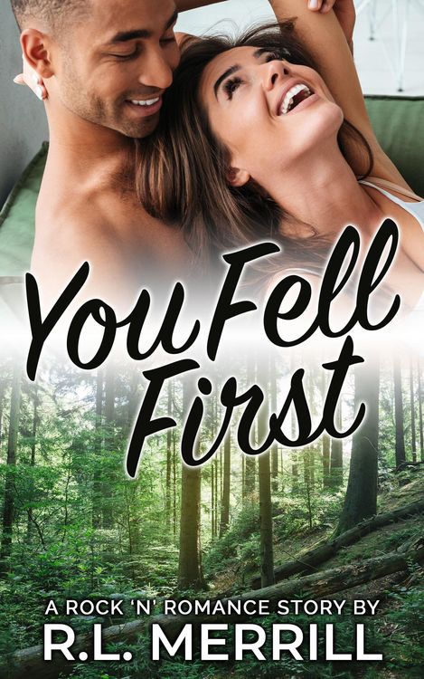 Produktbild: You Fell First (Rock 'N' Romance Series, #3)