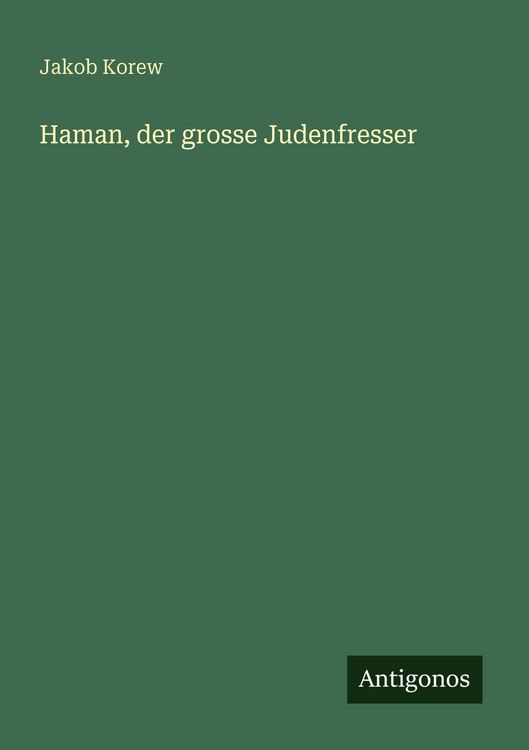 Produktbild: Haman, der grosse Judenfresser