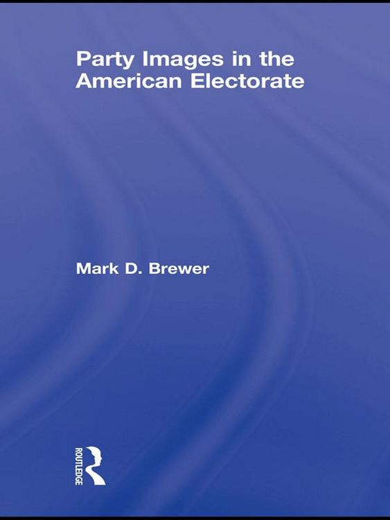 Produktbild: Party Images in the American Electorate