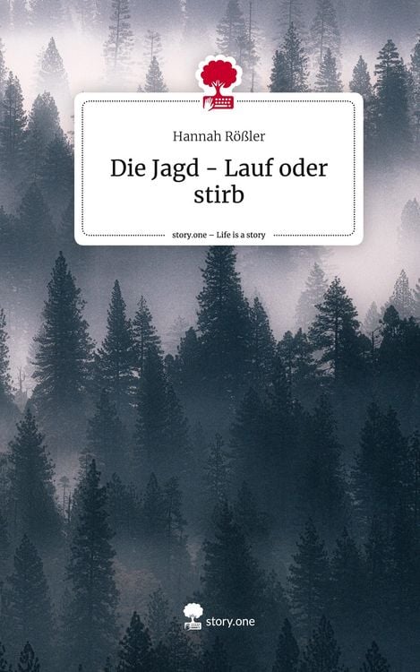 Produktbild: Die Jagd - Lauf oder stirb. Life is a Story - story.one