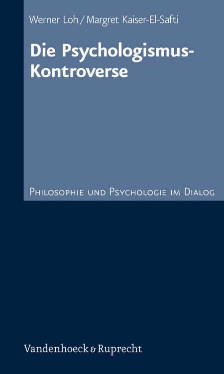 Bild vom Artikel Die Psychologismus-Kontroverse vom Autor Margret Kaiser-el-Safti