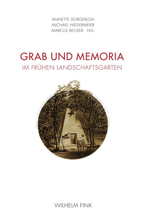 Produktbild: Grab und Memoria im fr&uuml;hen Landschaftsgarten