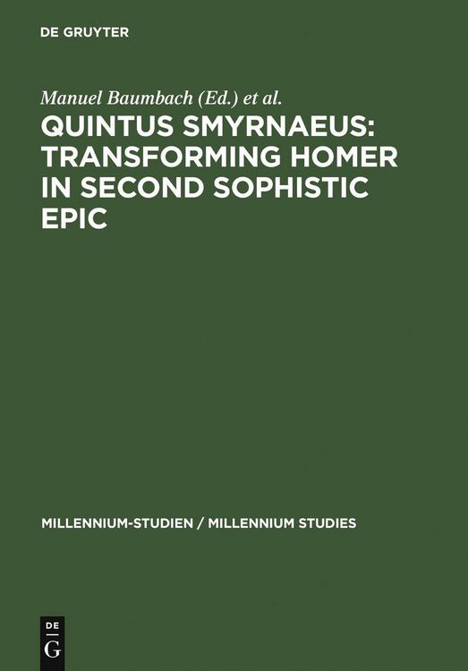 Produktbild: Quintus Smyrnaeus: Transforming Homer in Second Sophistic Epic