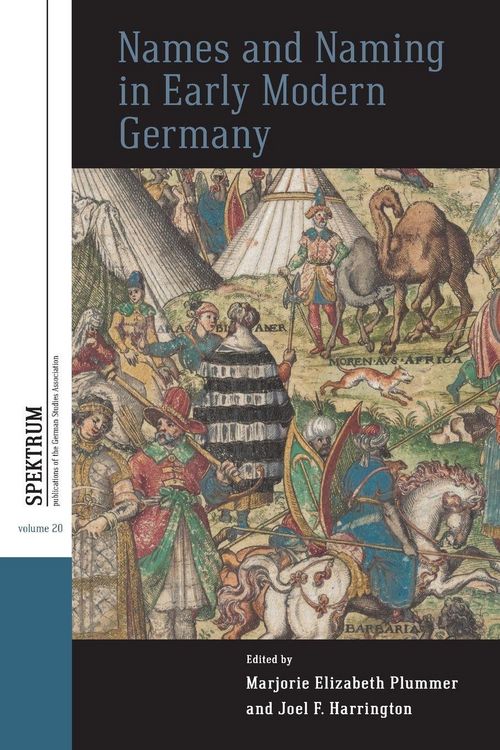 Produktbild: Names and Naming in Early Modern Germany