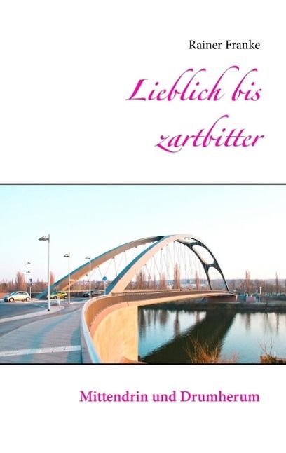 Produktbild: Lieblich bis zartbitter