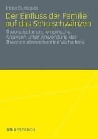 Produktbild: Der Einfluss der Familie auf das Schulschw&auml;nzen