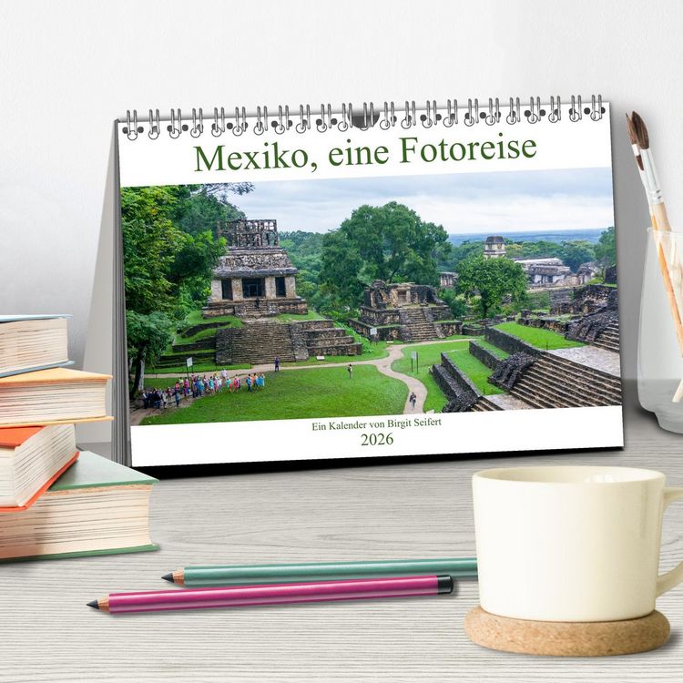 Produktbild: Mexiko, eine Fotoreise (Tischkalender 2026 DIN A5 quer), CALVENDO Monatskalender