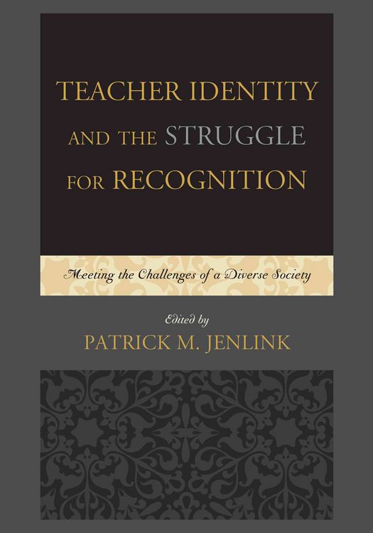 Produktbild: Teacher Identity and the Struggle for Recognition