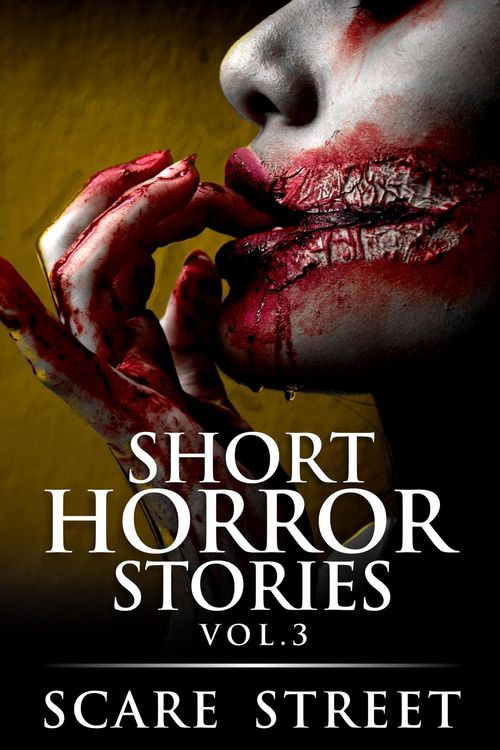 Produktbild: Short Horror Stories Vol. 3 (Supernatural Suspense Collection, #3)