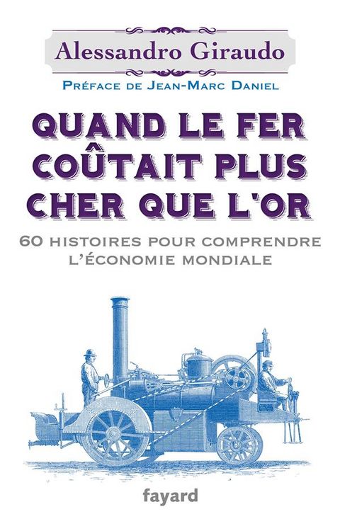 Produktbild: Quand Le Fer Coutait Plus Cher Que l'Or