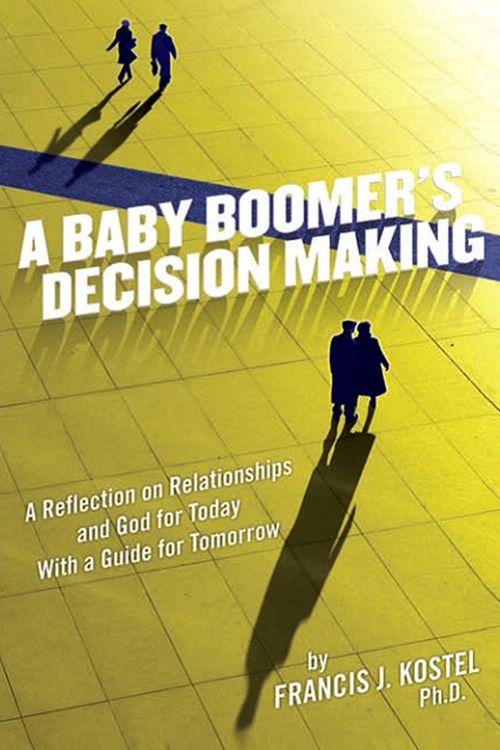 Produktbild: A Baby Boomer's Decision Making