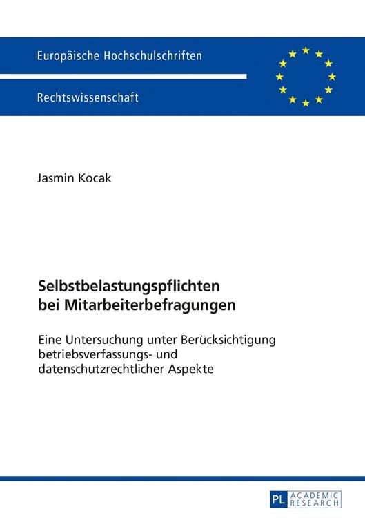 Produktbild: Selbstbelastungspflichten bei Mitarbeiterbefragungen