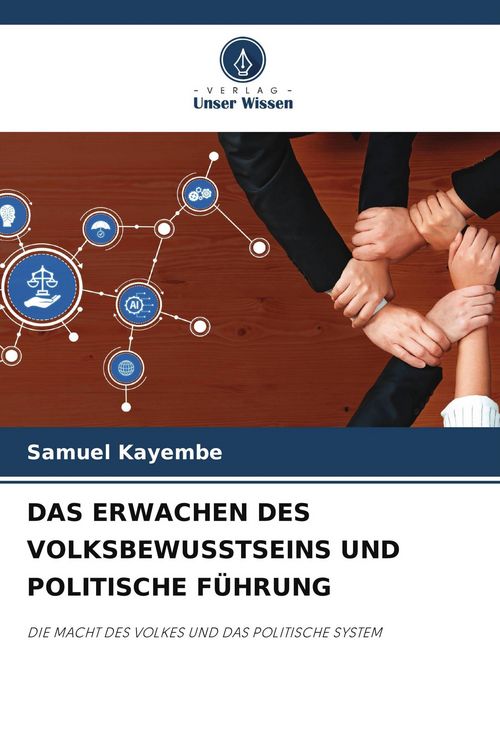 Produktbild: Das Erwachen des Volksbewusstseins und Politische F&uuml;hrung