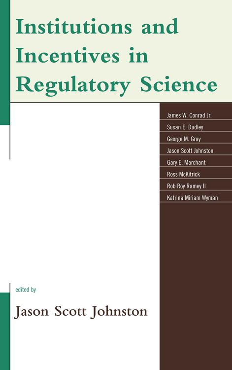 Produktbild: Institutions and Incentives in Regulatory Science