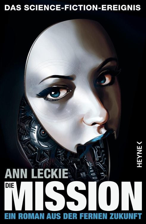 Bild vom Artikel Die Mission vom Autor Ann Leckie