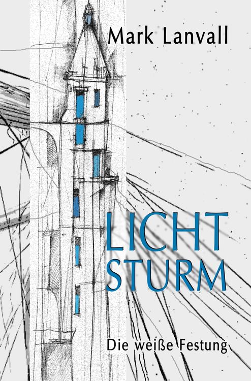 Bild vom Artikel Lichtsturm vom Autor Mark Lanvall
