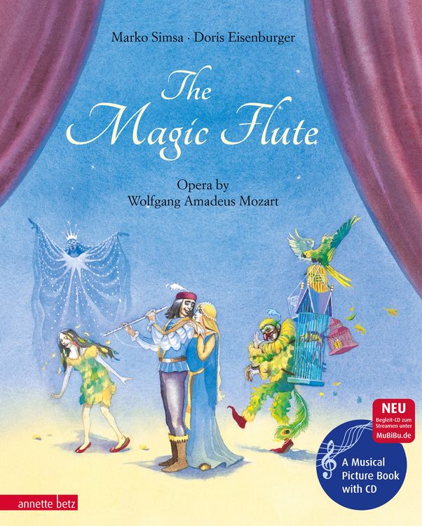 Produktbild: The Magic Flute (Das musikalische Bilderbuch mit CD und zum Streamen)