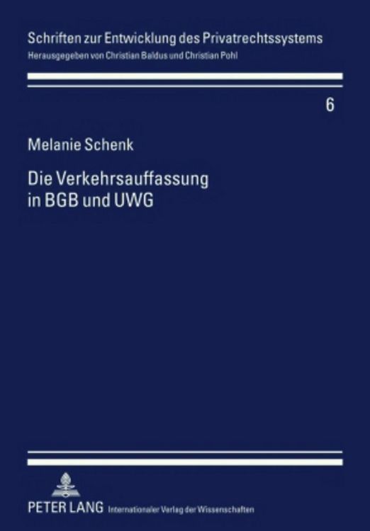 Produktbild: Die Verkehrsauffassung in BGB und UWG