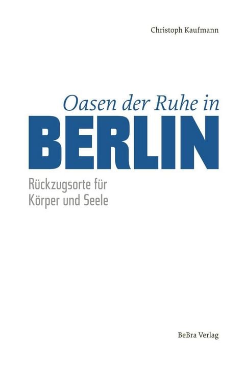 Produktbild: Oasen der Ruhe in Berlin