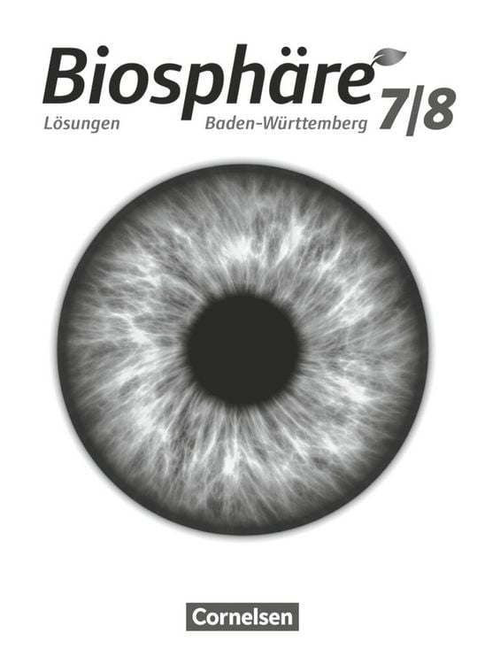 Produktbild: Biosph&auml;re Sekundarstufe 7./8. Schuljahr - Gymnasium Baden-W&uuml;ttemberg - L&ouml;sung zum Sch&uuml;lerbuch