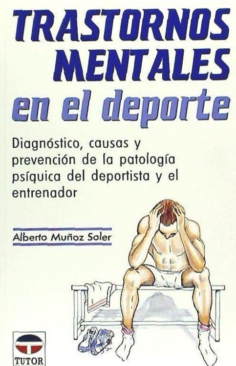 Produktbild: Transtornos mentales en el deporte : diagn&oacute;stico, causas y prevenci&oacute;n de la patolog&iacute;a ps&iacute;quica del deportista y el entrenador