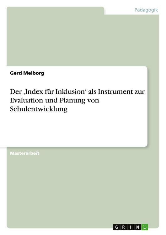 Produktbild: Der 'Index f&uuml;r Inklusion' als Instrument zur Evaluation und Planung von Schulentwicklung
