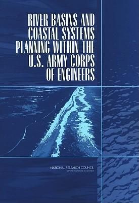 Produktbild: River Basins and Coastal Systems Planning Within the U.S. Army Corps of Engineers