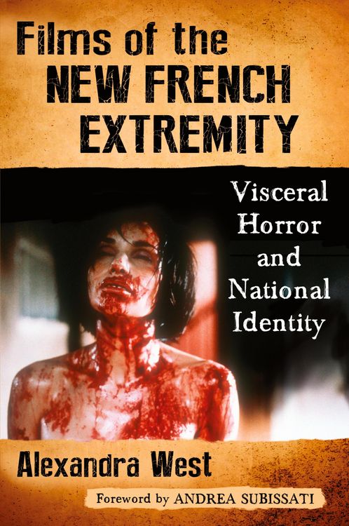 Films of the New French Extremity