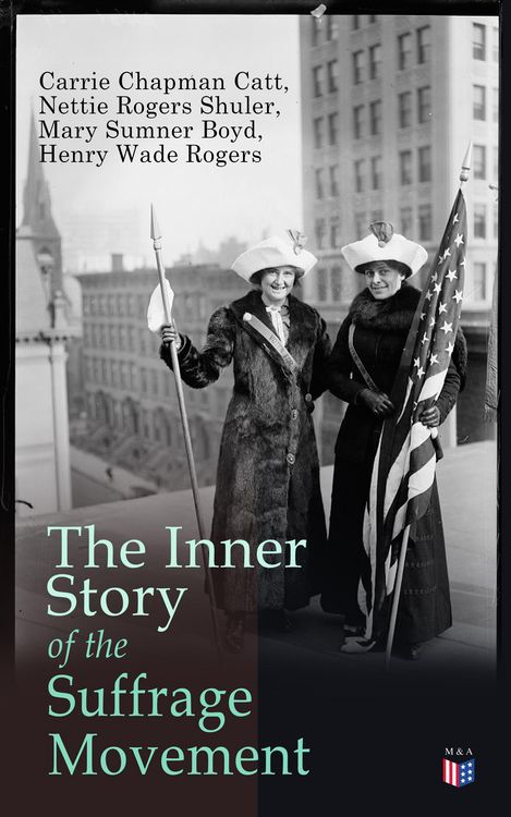 Produktbild: The Inner Story of the Suffrage Movement
