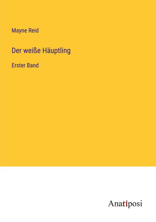 Produktbild: Der wei&szlig;e H&auml;uptling