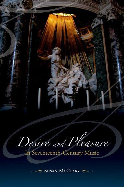 Produktbild: Desire and Pleasure in Seventeenth-Century Music