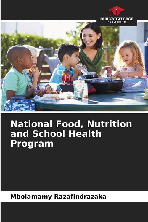 Produktbild: National Food, Nutrition and School Health Program