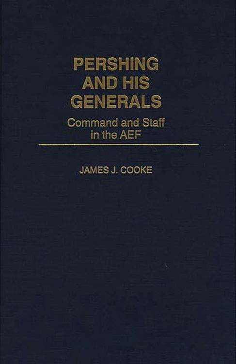 Produktbild: Pershing and His Generals