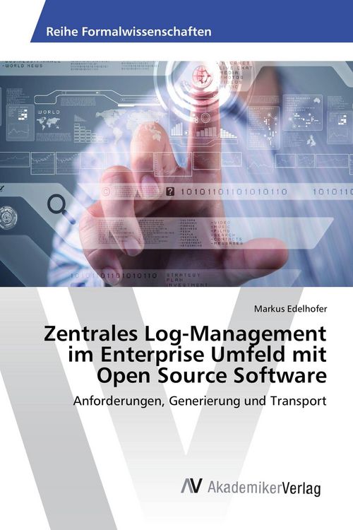 Produktbild: Zentrales Log-Management im Enterprise Umfeld mit Open Source Software