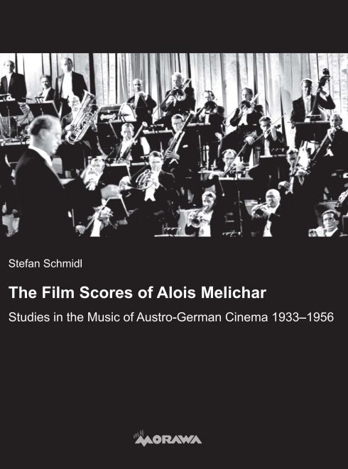 Produktbild: The Film Scores of Alois Melichar