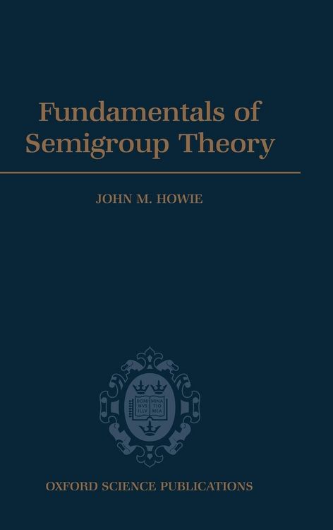 Produktbild: Fundamentals of Semigroup Theory