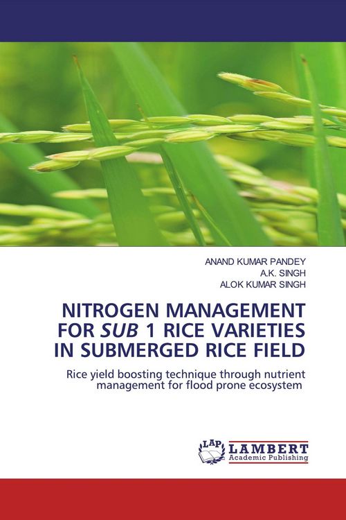 Produktbild: Nitrogen Management For Sub 1 Rice Varieties in Submerged Rice Field